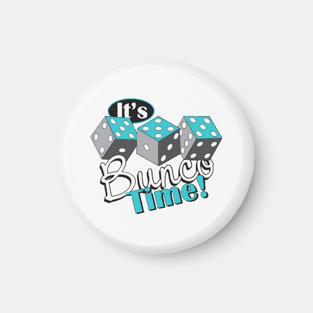 Es ist Bunco-Zeit! Magnet (Vorne)