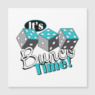 Es ist Bunco-Zeit! Magnetkarte