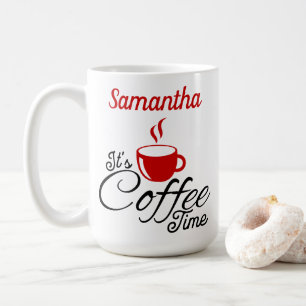 Es ist Coffee Time Red Design Kaffeetasse