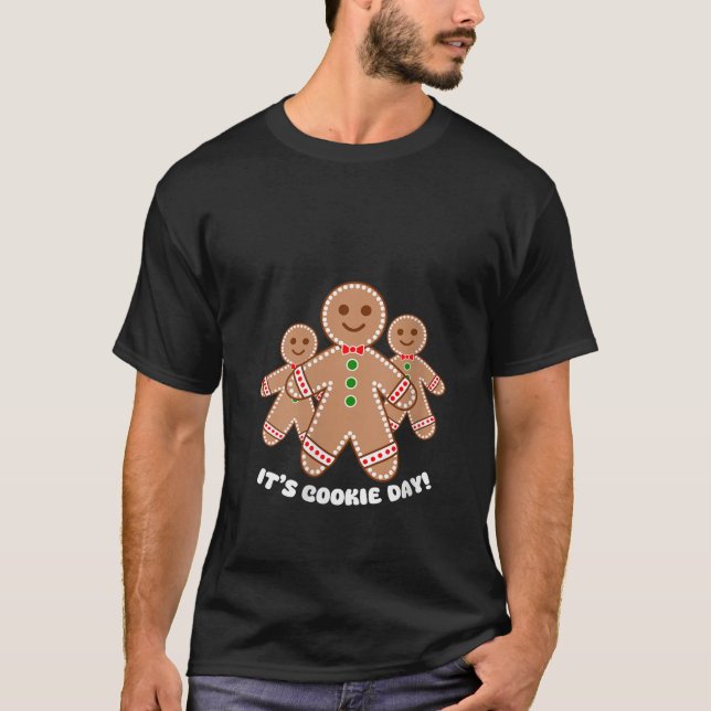 Es ist Cookie Day Gingerbread Mann Ugly Weihnachts T-Shirt (Vorderseite)