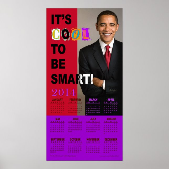 Es ist Cool, klug zu sein! Kalender 2014 drucken Poster (Vorne)