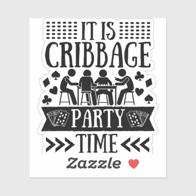 Es ist Cribbage Party Zeit | Funny Cribbbage Aufkleber (Blatt)