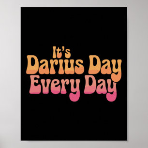 Es ist Darius Day Funny Meme – Feiere Liebe2 Poster