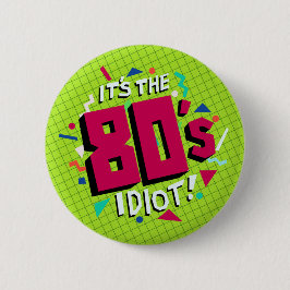 Es ist das 80er Jahre! Oingo-Boingo-Abzeichen Button