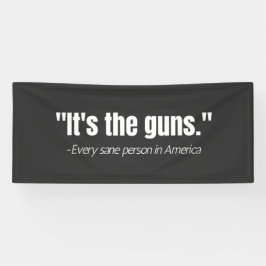 Es ist das Zitat zur Anti-Waffen-Gewalt Banner