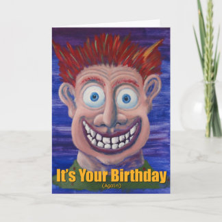 Es ist dein Geburtstag (wieder) Karte