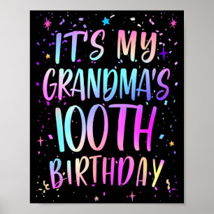 Es ist der 100. Geburtstag meiner Oma Buntes Happy Poster