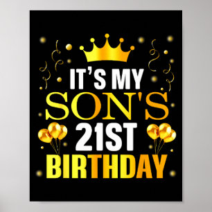 Es ist der 21. Geburtstag meines Sohnes Herzlichen Poster