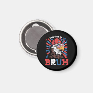 Es ist der 4. Juli Bruh Weißkopfseeadler Patriotis Magnet