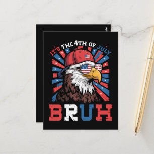 Es ist der 4. Juli Bruh Weißkopfseeadler Patriotis Postkarte