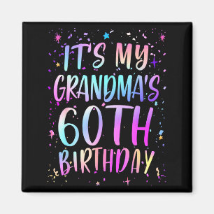 Es ist der 60. Geburtstag meiner Oma Bunter Glückl Magnet