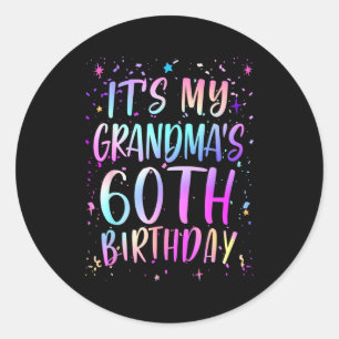 Es ist der 60. Geburtstag meiner Oma Bunter Glückl Runder Aufkleber
