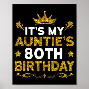 Es ist der 80. Geburtstag meiner Tante Herzlichen Poster