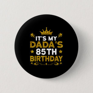 Es ist der 85. Geburtstag meines Dadas Froher Gebu Button