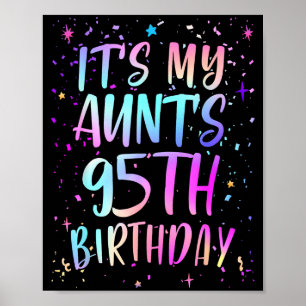 Es ist der 95. Geburtstag meiner Tante Buntes Glüc Poster