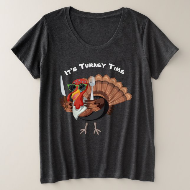 Es ist der Türkei Time Plus Size T - Shirt (Design vorne)
