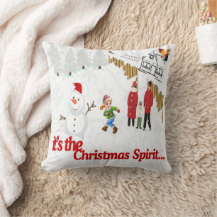 Es ist der Weihnachtsgeist - Glauben Sie es Kissen
