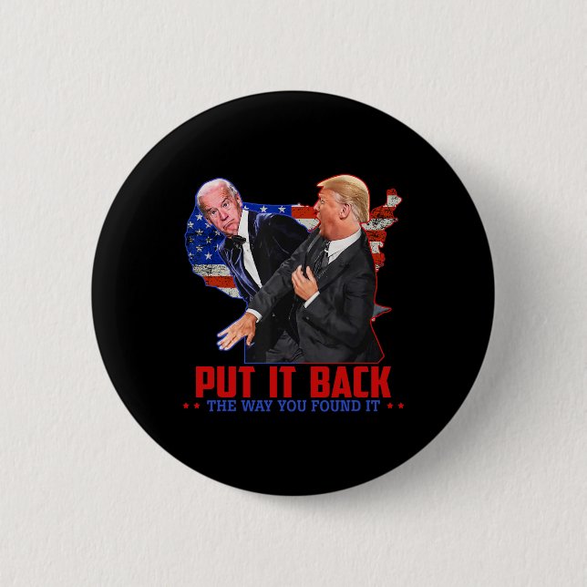 Es ist die Art, wie Sie es finden lustig Trump Sla Button (Vorderseite)