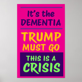 ES IST DIE DEMENZ | Pink | Protest Poster