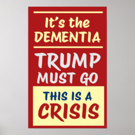 ES IST DIE DEMENZ | RY | Protest Poster
