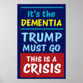ES IST DIE DEMENZ | VON | Protest Poster