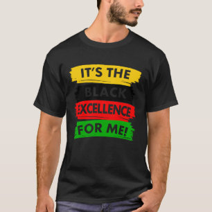 Es ist die Exzellenz für mich Melanin Black Revolu T-Shirt