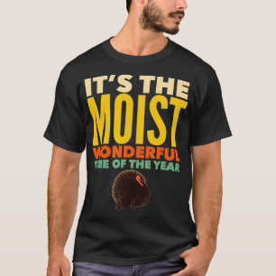 ES IST DIE FEUCHT WUNDERBARE ZEIT DES JAHRES Ernte T-Shirt