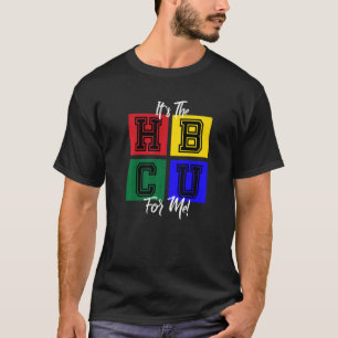 Es Ist Die HBCU Für Mich Blocks Letterman T-Shirt