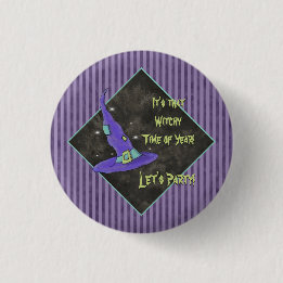 Es ist die Hexenzeit des Jahres Halloween Button