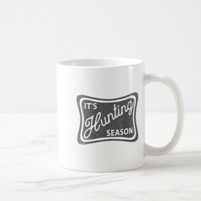 Es ist die Jagdsaison, in der Deer Duck Dove Jagd  Kaffeetasse (Rechts)