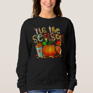 Es ist die Jahreszeit Kürbisblatt-Latte Herbst Tha Sweatshirt