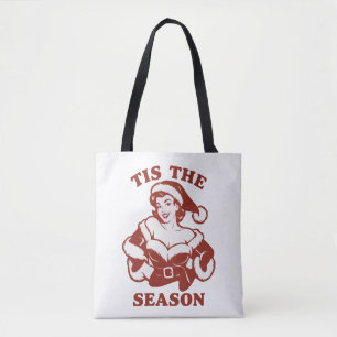 Es ist die Jahreszeit Snarky Weihnachten Sarkastis Tasche