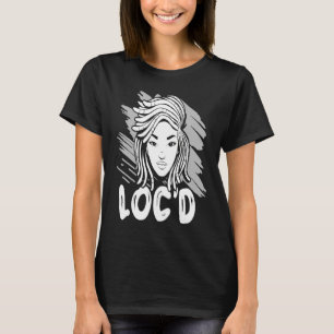 Es ist die Locs für mich Afro Hair Black American T-Shirt