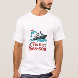 es ist die Meer-eszeit Lustige Kreuzfahrt Familien T-Shirt