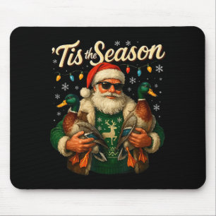 Es ist die Saison Cooler Santa-Ente Weihnachtsdesi Mousepad