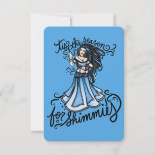 es ist die Saison für Shimmies Karte