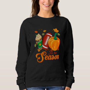Es ist die Saison Fußball-Kürbis-Blatt-Latte-Fall Sweatshirt