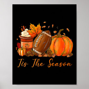 Es ist die Saison Herbst Herbstfußball Kürbisse Ka Poster