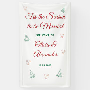 Es ist die Saison, um verheiratet zu sein Hochzeit Banner