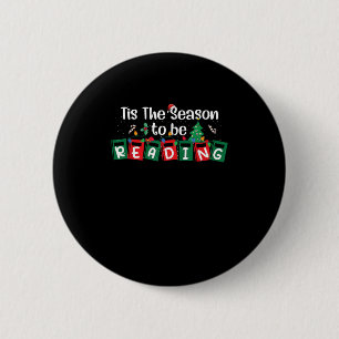 Es ist die Saison zum Lesen Weihnachten Lehrer Buc Button