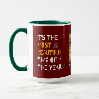 Es ist die schönste Zeit des Jahres Tasse