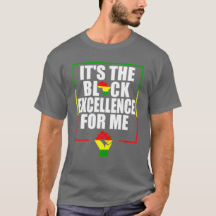 Es ist die schwarze Exzellenz für mich - Schwarze  T-Shirt