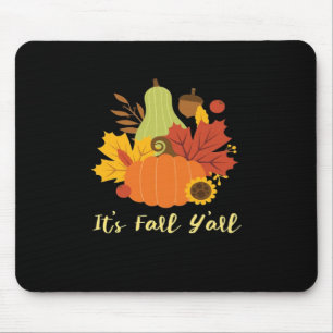 Es ist die trendy Ästhetik von Fall Y’all Mousepad