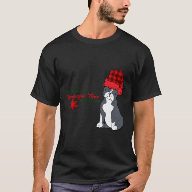 Es ist die wunderbarste Zeit des Jahres Boston Ter T-Shirt (Vorderseite)