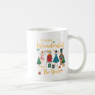 Es ist die wunderbarste Zeit des Jahres Nutcracke Kaffeetasse