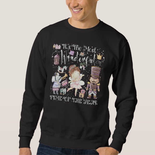 Es ist die wunderbarste Zeit des Jahres Nutcracke Sweatshirt (Vorderseite)
