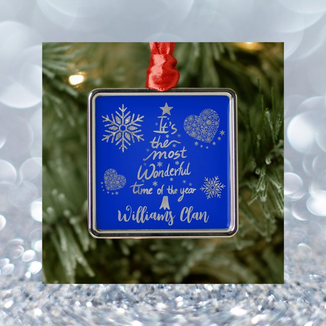 Es ist die wunderbarste Zeit des Jahres | Silber Ornament Aus Metall (Von Creator hochgeladen)