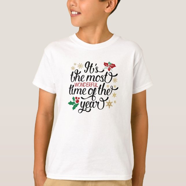 Es ist die wunderbarste Zeit des Jahres Weihnachte T-Shirt (Vorderseite)