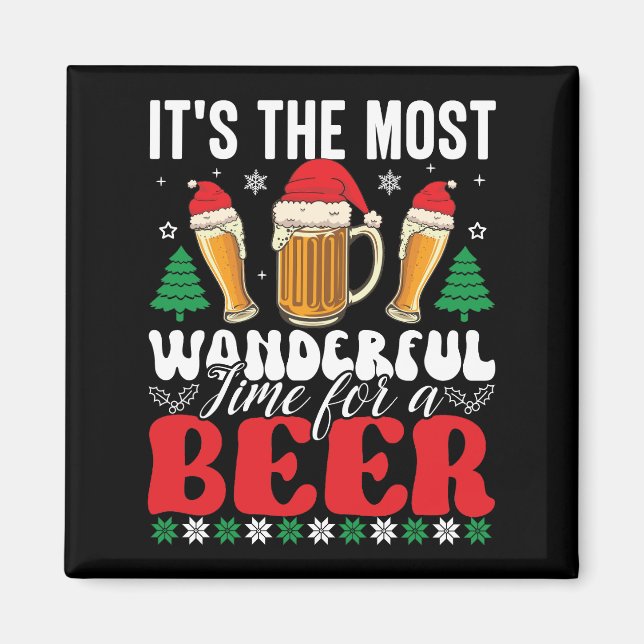 Es ist die wunderbarste Zeit für ein Bier Weihnach Magnet (Vorne)