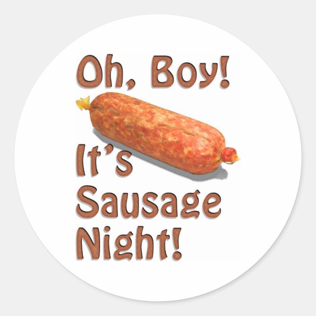 Es ist die Wurstnacht! Runder Aufkleber (Vorderseite)